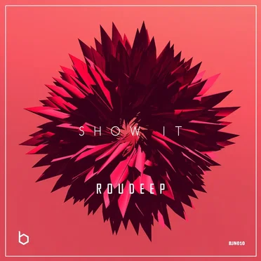 Show It by Roudeep - album cover