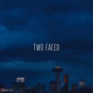 Two Faced
