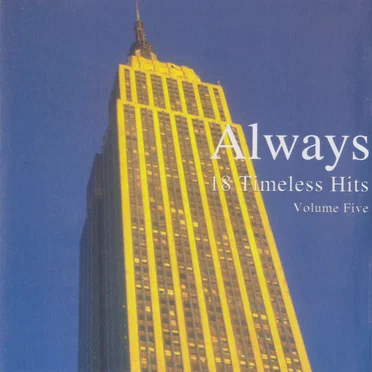 Always 18 Timeless Hits, Volume Five by Various Artists - album cover