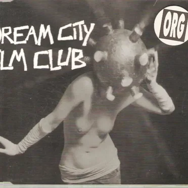 Dream City Film Club by Dream City Film Club - album cover