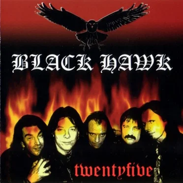Twentyfive by Black Hawk - album cover