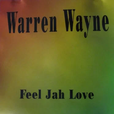 Feel Jah Love by Warren Wayne - album cover
