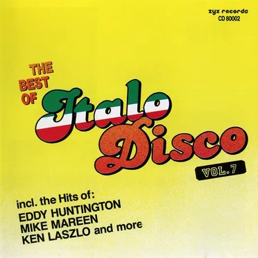 The Best of Italo Disco, Vol. 7 by Various Artists - album cover
