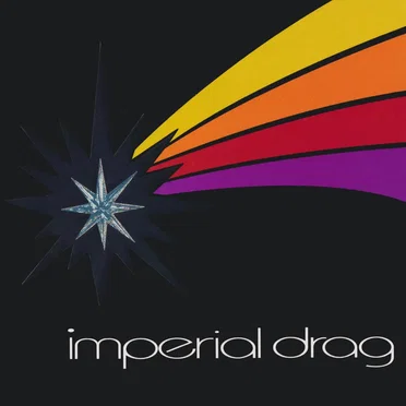 Imperial Drag by Imperial Drag - album cover