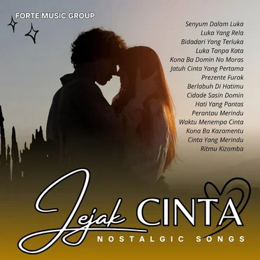 Jejak Cinta - Nostalgic Songs by Forte Music Group - album cover
