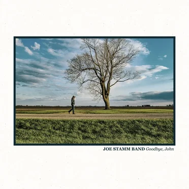 Goodbye, John by Joe Stamm Band - album cover