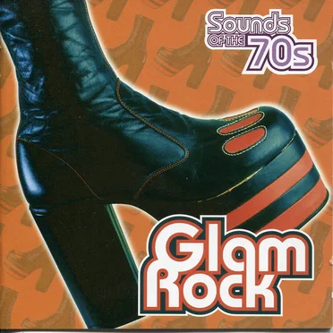 Sounds of the 70s: Glam Rock by Various Artists - album cover