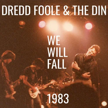 We Will Fall - 1983
