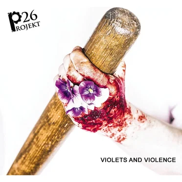 Violets and Violence
