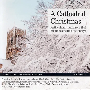 BBC Music, Volume 29, Number 3: A Cathedral Christmas by Various Artists - album cover