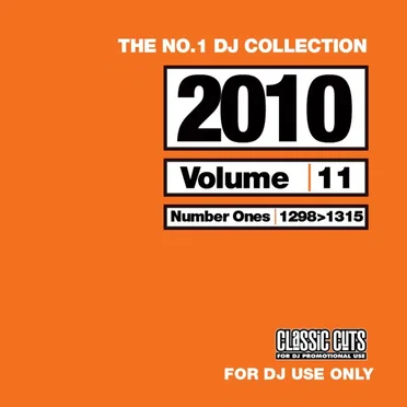 The No.1 DJ Collection: 2010s, Volume 11 by Various Artists - album cover