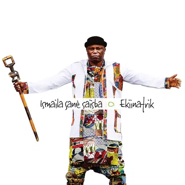 Ekiinafrik by Ismaila Sané Saïsba - album cover