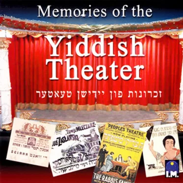 Memories of the Yiddish Theater by Various Artists - album cover