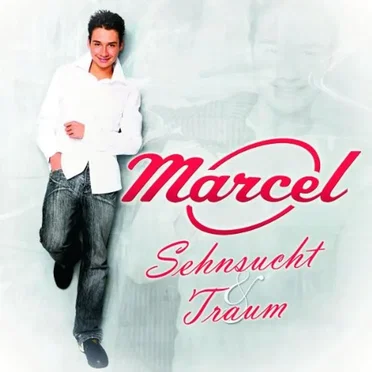 Sehnsucht & Traum by Marcel - album cover