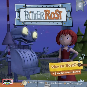 Wer ist Rösti? + 3 weitere Geschichten by Ritter Rost - album cover