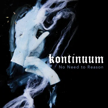 No Need to Reason by Kontinuum - album cover
