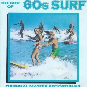 The Best of 60s Surf by Various Artists - album cover