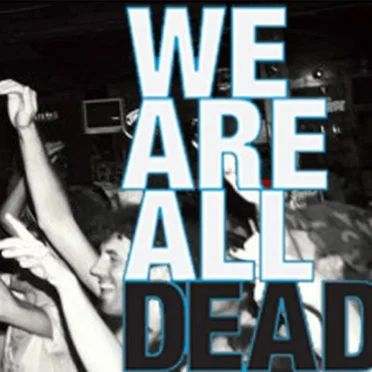 We Are All Dead by Zlam Dunk - album cover