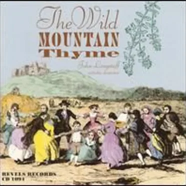 The Wild Mountain Thyme by Revels - album cover