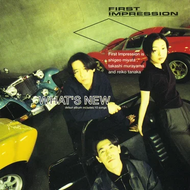 WHAT’S NEW by First Impression - album cover