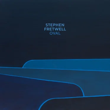 Oval by Stephen Fretwell - album cover