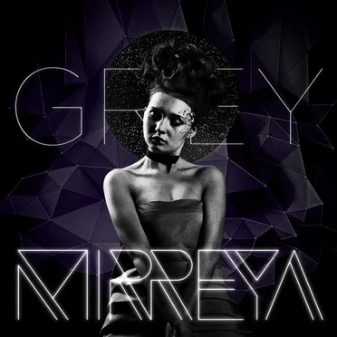 Grey by Mirreya - album cover