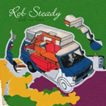 Ask No Lies by Rob Steady - album cover