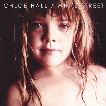 White Street by Chloe Hall - album cover