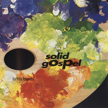In His Hands by Solid Gospel - album cover
