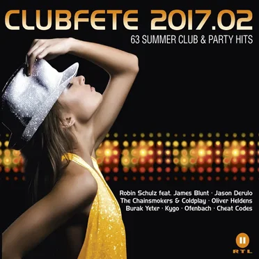 Clubfete 2017.02: 63 Summer Club & Party Hits by Various Artists - album cover