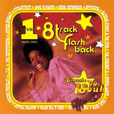 VH-1 8-Track Flashback: Classic 70’s Soul by Various Artists - album cover