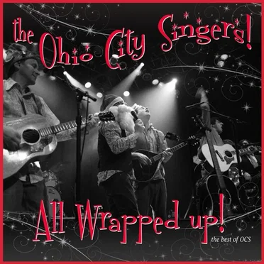 All Wrapped Up - The Best of The Ohio City Singers
