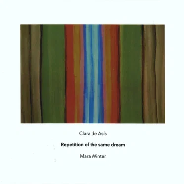 Repetition of the Same Dream