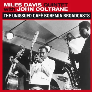 The Unissued Café Bohemia Broadcasts