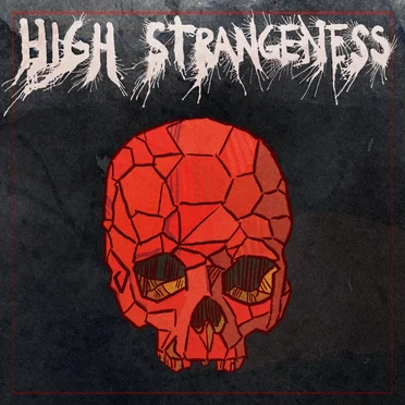 High Strangeness by Cheap Dinosaurs - album cover