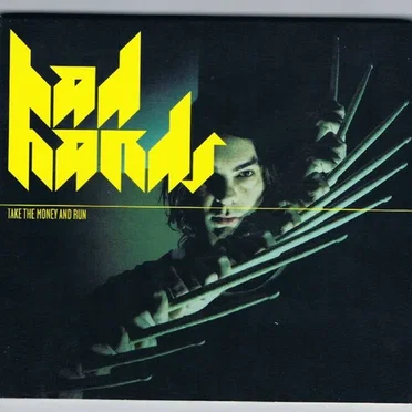 Take the Money and Run by Bad Hands - album cover