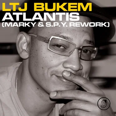 Atlantis (Marky & S.P.Y. rework) by LTJ Bukem - album cover