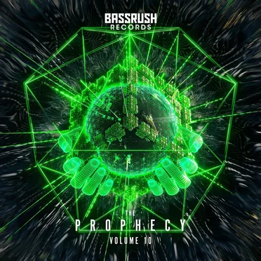 The Prophecy: Volume 10 by Bassrush - album cover