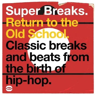 Super Breaks: Return to the Old School by Various Artists - album cover