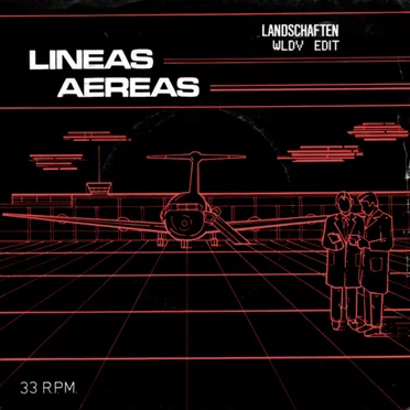 Landschaften (WLDV edit) by Líneas Aéreas - album cover