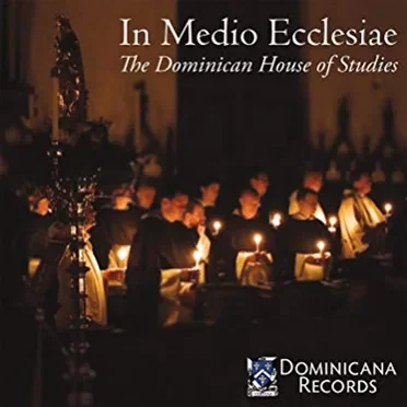 In Medio Ecclesiae by Dominican House of Studies - album cover