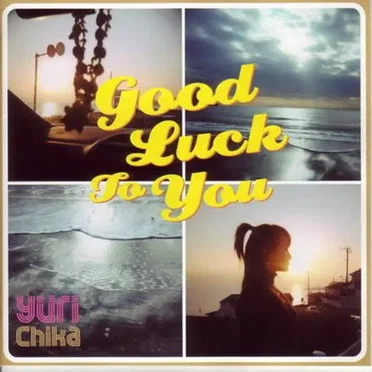 Good Luck To You