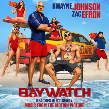 Baywatch (Music From the Motion Picture) by Various Artists - album cover