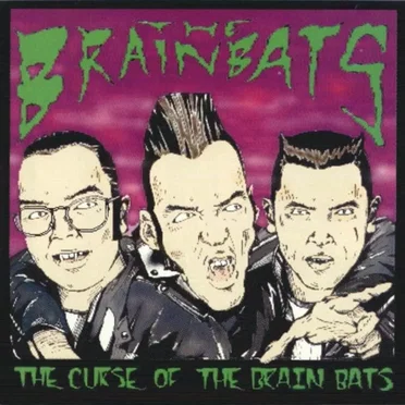 Curse of the Brain Bats by The Brain Bats - album cover