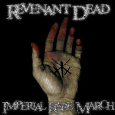 Imperial Rape March by Revenant Dead - album cover