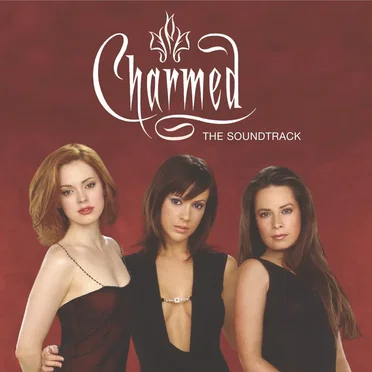 Charmed: The Soundtrack by Various Artists - album cover