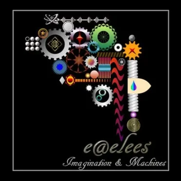 Imagination & Machines by e@eLees - album cover