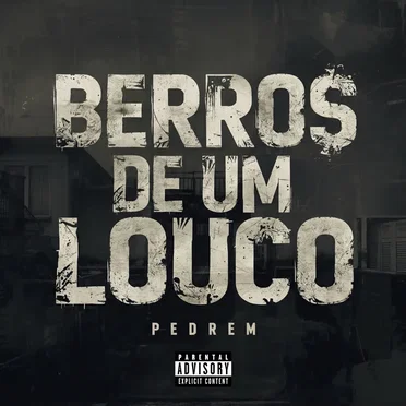 Berros de um louco
