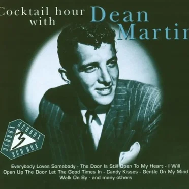 Cocktail Hour with Dean Martin