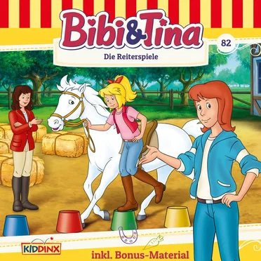 Bibi & Tina, Folge 82: Die Reiterspiele by Bibi & Tina - album cover